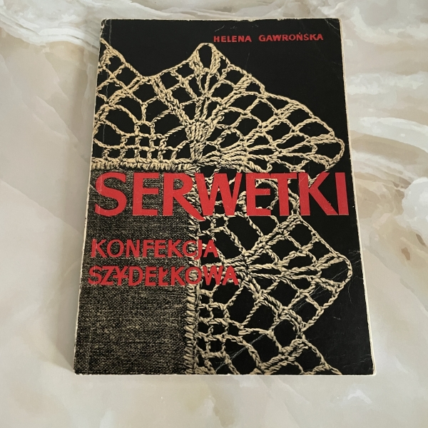 Serwetki konfekcja szydełkowa - Helena Gawrońska