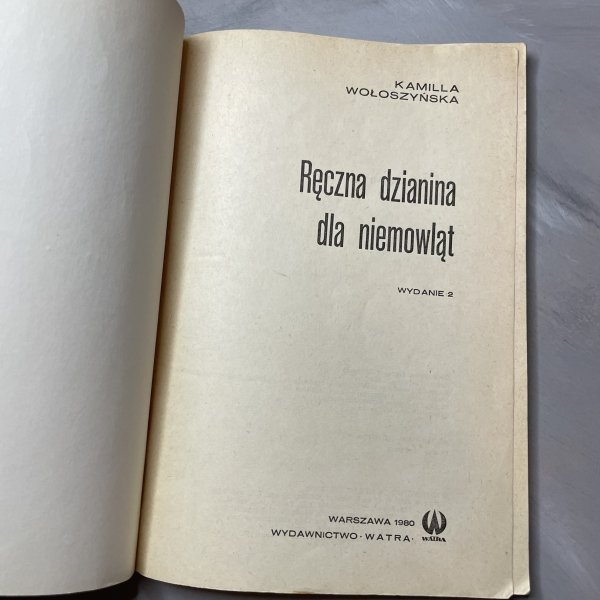 Ręczna dzianina dla niemowląt - Kamila Wołoszyńska