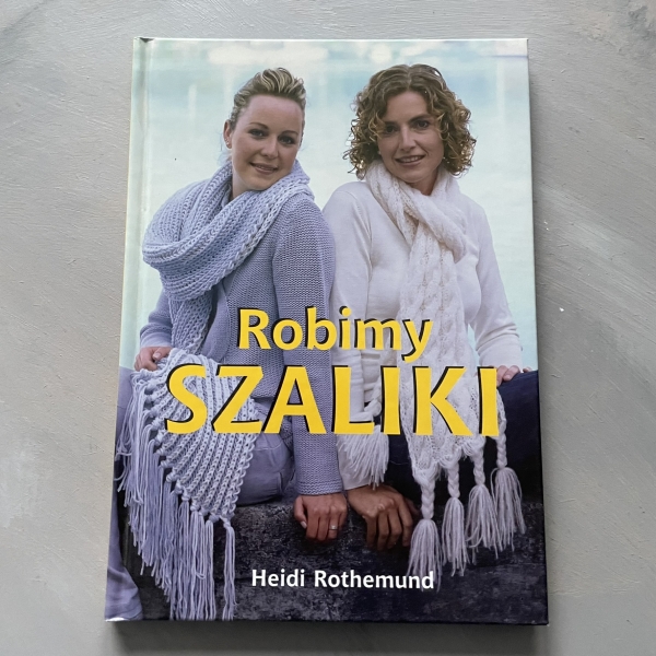 Robimy szaliki - Heidi Rothemund