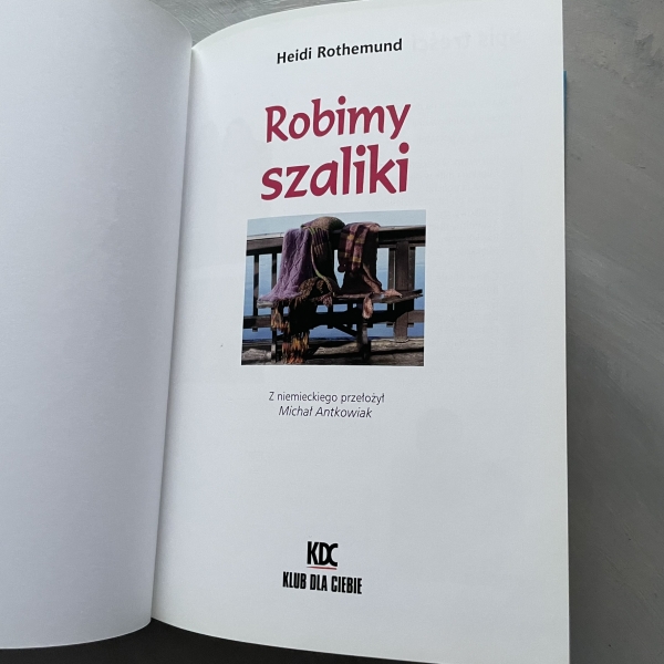 Robimy szaliki - Heidi Rothemund