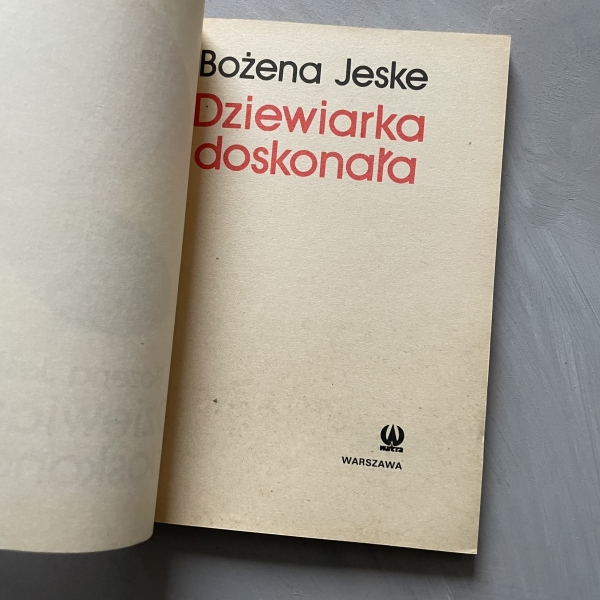 Dziewiarka doskonała - Bożena Jeske