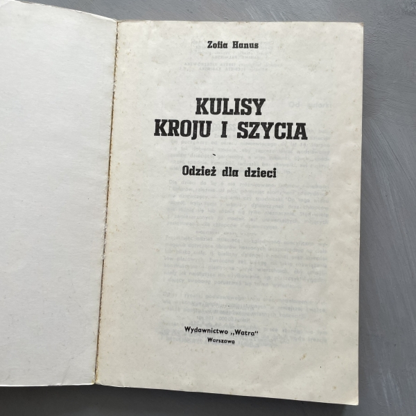 Kulisy kroju i szycia. Odzież dla dzieci - Zofia Hanus