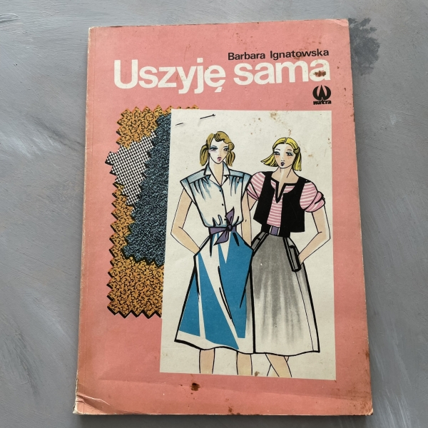 Uszyję sama - Barbara Ignatowska