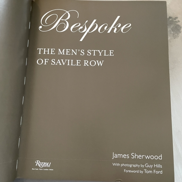 Bespoke the men's style of Savile Row - James Sherwood