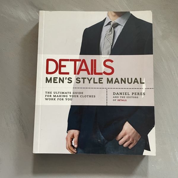 Details men's style manual - Daniel Peres