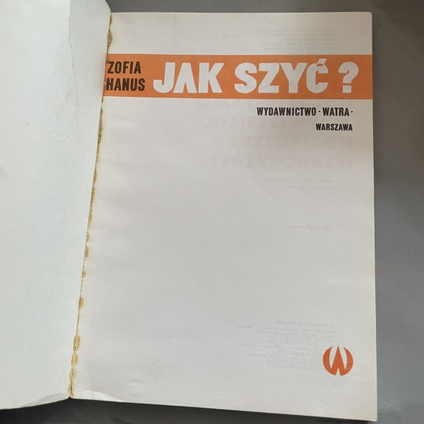 Jak szyć? - Zofia Hanus