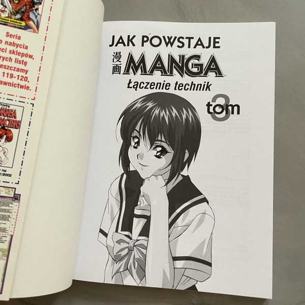 Jak powstaje manga. Vademecum młodego rysownika. Tom 3. Łączenie technik