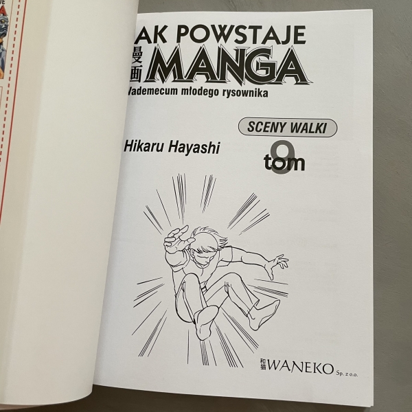 Jak powstaje manga. Vademecum młodego rysownika. Tom 9. Sceny walki