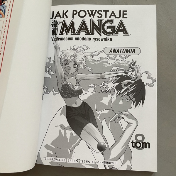 Jak powstaje manga. Vademecum młodego rysownika. Tom 8. Anatomia