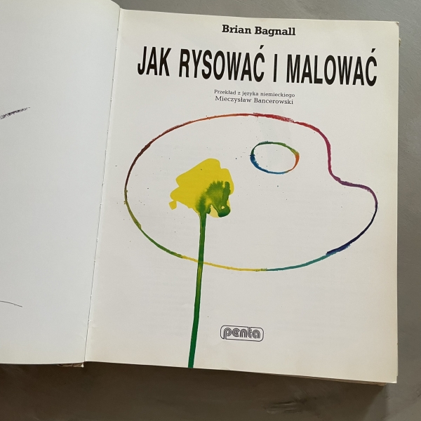 Jak rysować i malować - Brian Bagnall