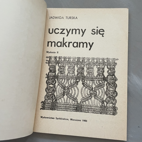 Uczymy się makramy - Jadwiga Turska