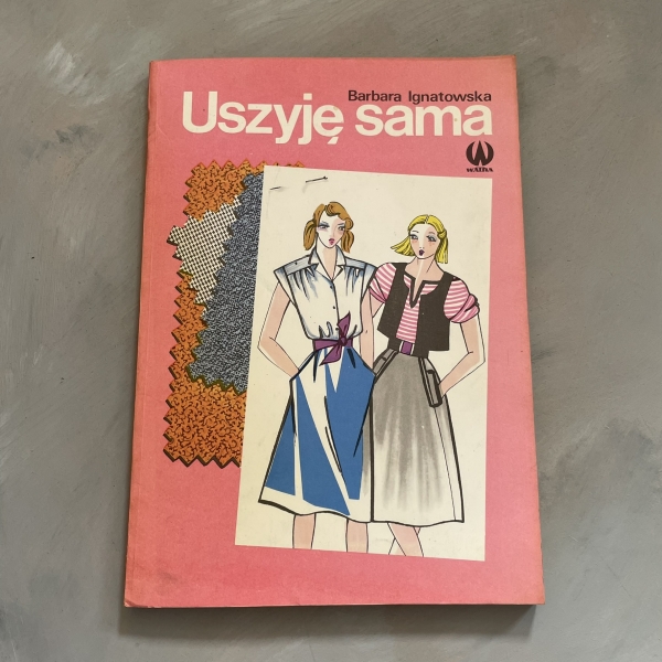 Uszyję sama - Barbara Ignatowska