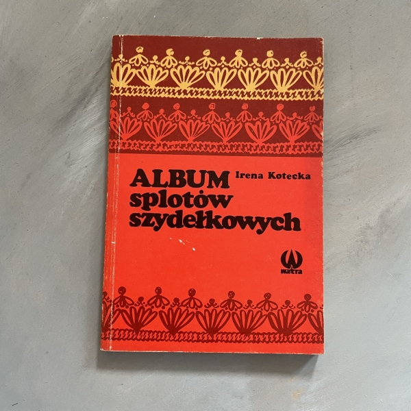 Album splotów szydełkowych - Irena Kotecka