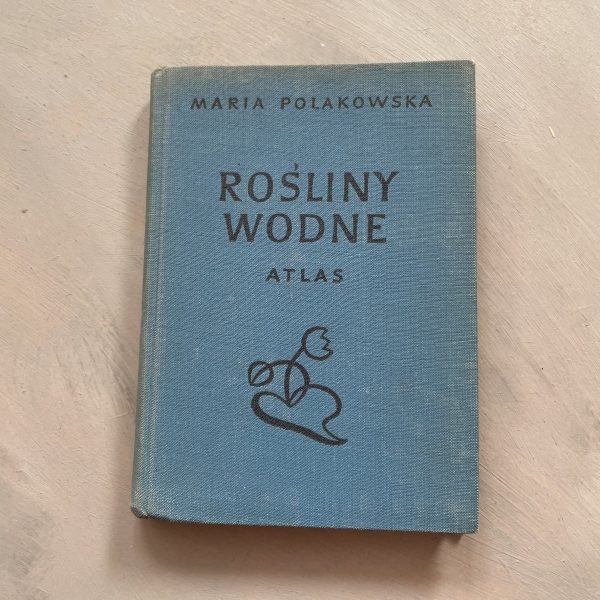 Rośliny wodne - Maria Polakowska