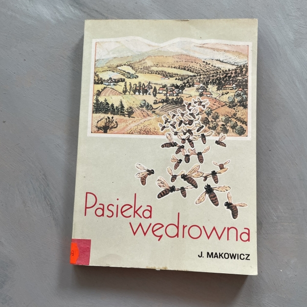 Pasieka wędrowna - Jerzy Makowicz