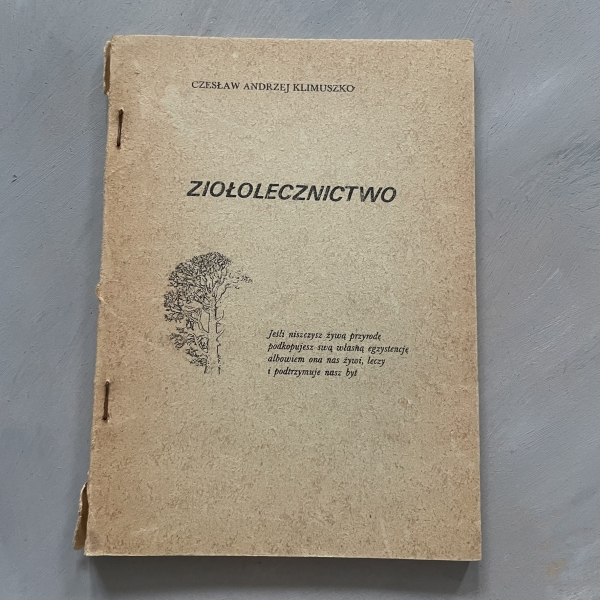 Ziołolecznictwo - Czesław Andrzej Klimuszko