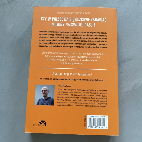 Zaufanie waluta przyszłości. Mona droga od zera do 7 milionów z bloga - Michał Szafrański