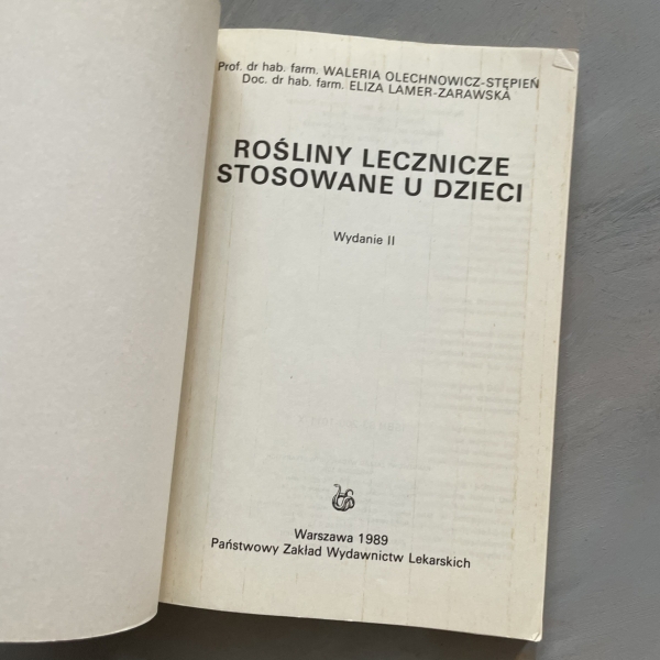 Rośliny lecznicze stosowane u dzieci - Waleria Olechnowicz - Stępień